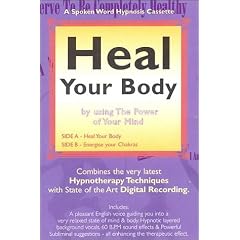 Heal Your Body (Hypnosis Series)