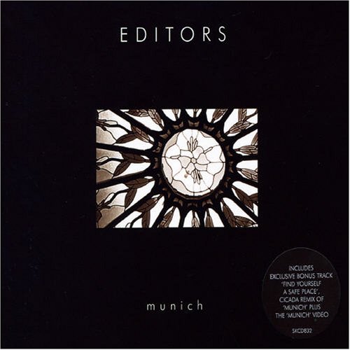 Editors - Munich Lyrics - Zortam Music