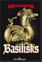 The Basilisks (Monsters (Kidhaven Press))