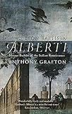 Leon Battista Alberti : master builder of the Italian Renaissance