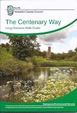 The Centenary Way : exploring North Yorkshire, the Howardian Hills, and part of the Yorkshire Wolds Way National Trail, on foot from York Minster to Filey Brigg
