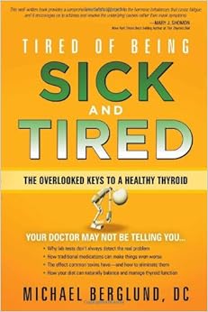 Tired of Being Sick and Tired: The Overlooked Keys to a ...