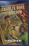 Charlie Bone and the Shadow