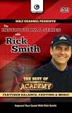 Rick Smith: The Best of the Golf Channel Academy