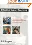 Effective Supply Teaching: Behaviour Management, Classroom Discipline and Colleague Support
