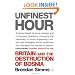 Unfinest Hour: Britain and the Destruction of Bosnia