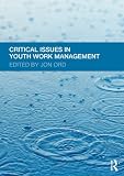 Critical Issues in Youth Work Management
