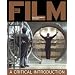 Film: A Critical Introduction (2nd Edition)
