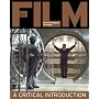 Film: A Critical Introduction (2nd Edition)