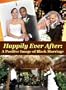 Happily Ever After: A Positive Image of Black Marriage