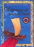 A Message of Ancient Days (Houghton Mifflin Social Studies)