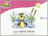 La nutria Nené: Un cuento con la N (Tren De Las Palabras)