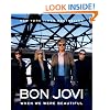 Bon Jovi: When We Were Beautiful