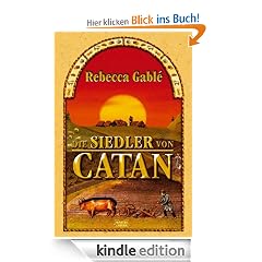 Die Siedler von Catan: Nach Motiven des Spiels"Die Siedler von Catan"