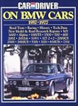 "Car & Driver" on BMW Cars, 1957-1977...