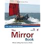 The Mirror Book: Mirror Sailing from Start to Finish