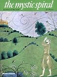 The Mystic Spiral: Journey of the Soul (Art and Imagination)