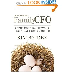 How to Be the Family CFO: Kim Snider