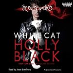 White Cat: The Curse Workers, Book One | Holly Black
