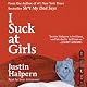 I Suck at Girls
