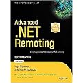 Advanced .Net Remoting (Revised) (Paperback)