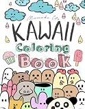 Kawaii Coloring Book: A Cute Japanese Coloring Book for Adults, Teens and Kids (Anime, Manga, Doodles, Graphic Illustrations) (Asian Culture Art Books) (Volume 1)