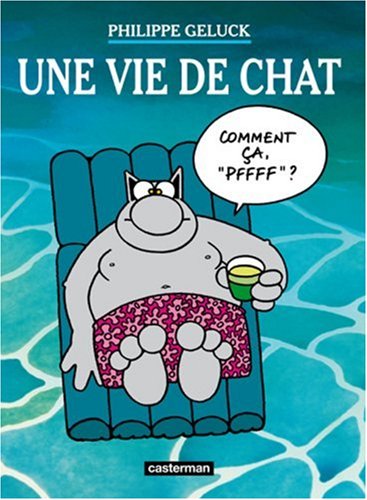Le Chat, Tome 15 : Une vie de Chat