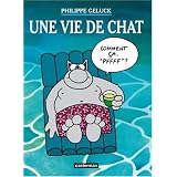 Le Chat, Tome 15 : Une vie de Chatpar Philippe Geluck
