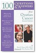 100 Questions & Answers About Ovarian Cancer, Second Edition
