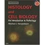 Histology and Cell Biology: An Introduction to Pathology: With STUDENT CONSULT Online Access