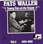 Young Fats at the Organ: Vol. 3: 1926-1929