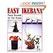 Easy Ikebana: Floral Accents for the Home
