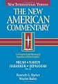 The New American Commentary Volume 20 - Micah, Nahum, Habakkuh, Zephaniah