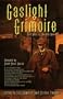Gaslight Grimoire: Fantastic Tales of Sherlock Holmes
