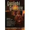 Gaslight Grimoire: Fantastic Tales of Sherlock Holmes
