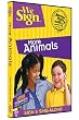 We Sign: More Animals