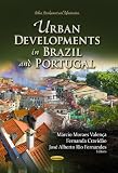 Urban developments in Brazil and Portugal