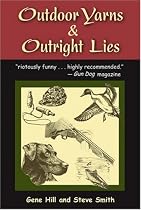 Outdoor Yarns and Outright Lies