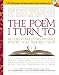 The Poem I Turn To With Audio CD: Actors and Directors Present Poetry That Inspires Them