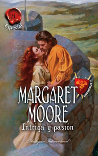 Intriga y pasión (Especial Harlequin Internacional) (Spanish Edition)