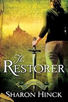 The Restorer (The Sword of Lyric Series #1)