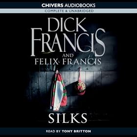 Silks (Unabridged)