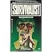 The Doomsayer (Survivalist #4)