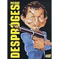 Pierre Desproges : Fran�aises, Fran�ais, Belges, Belges, lecteur ch�ri, mon amour