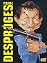 Pierre Desproges : Fran�aises, Fran�ais, Belges, Belges, lecteur ch�ri, mon amour