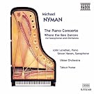 Nyman: Piano Concerto / Where The Bee Dances
