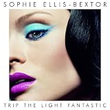 Sophie Ellis - Bextor - Trip the Light Fantastic ( Audio CD ) - B000PC1PQQ