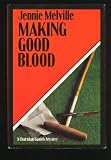 Making Good Blood