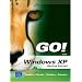 GO! with Microsoft Windows XP Getting Started