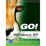GO with Microsoft Windows XP Getting Started